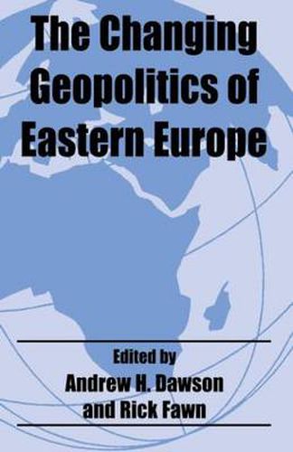 Cover image for The Changing Geopolitics of Eastern Europe