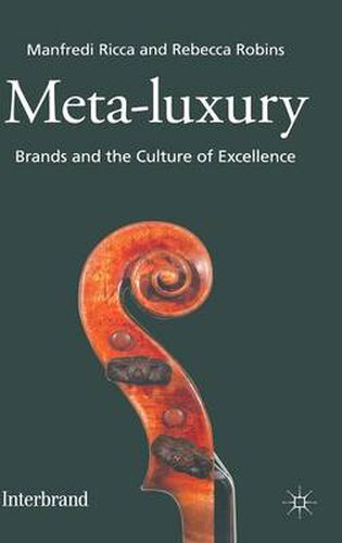 Cover image for Meta-Luxury: Brands and the Culture of Excellence