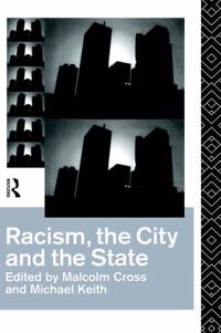 Cover image for Racism, the City and the State