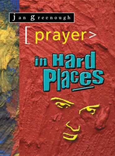 Cover image for Prayer in Hard Places: Three Stories of Fruitful Prayer from Asia's Mission Fields
