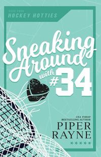 Cover image for Sneaking Around with #34 (Large Print)