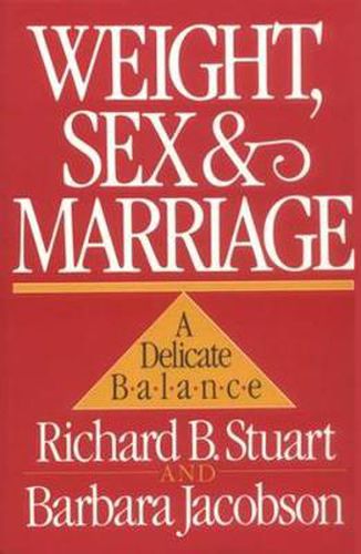 Weight, Sex and Marriage: A Delicate Balance