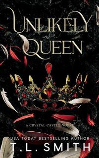 Cover image for Unlikely Queen