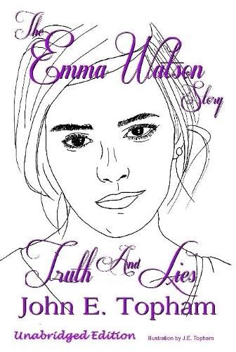 Emma Watson - Truth And Lies
