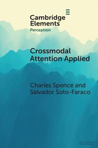 Cover image for Crossmodal Attention Applied: Lessons for Driving