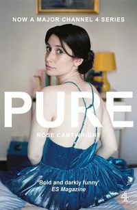 Cover image for Pure: Now a major Channel 4 series