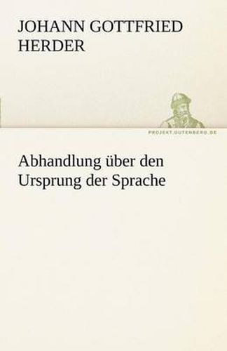Cover image for Abhandlung Uber Den Ursprung Der Sprache