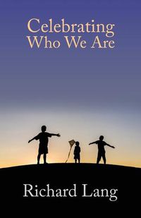 Cover image for Celebrating Who We Are