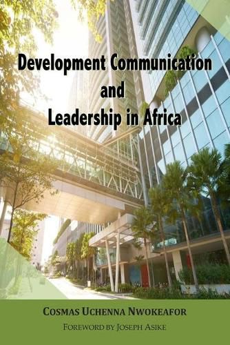 Cover image for Development Communication and Leadership in Africa