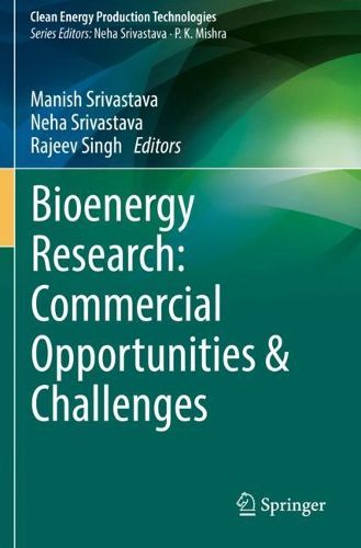 Cover image for Bioenergy Research: Commercial Opportunities & Challenges