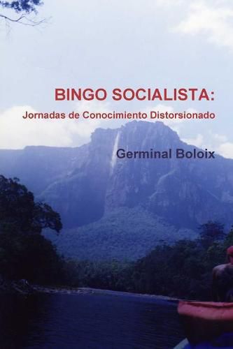 Cover image for Bingo Socialista: Jornadas de Conocimiento Distorsionado