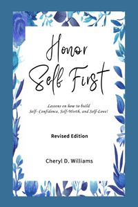 Cover image for Honor Self First