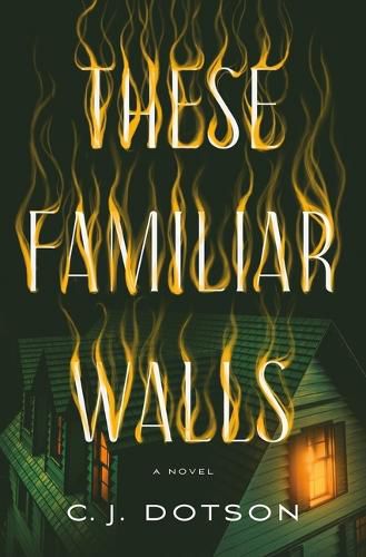 Cover image for These Familiar Walls