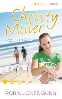 Cover image for Christy Miller Collection, Vol 1