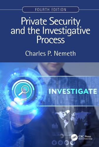 Private Security and the Investigative Process