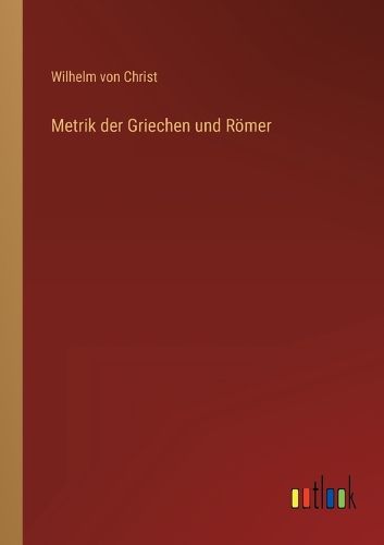 Cover image for Metrik der Griechen und Roemer