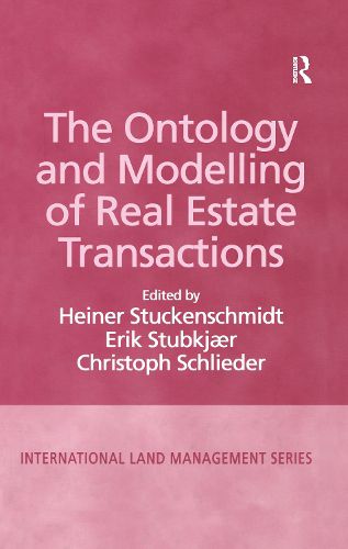 Cover image for The Ontology and Modelling of Real Estate Transactions