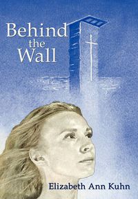 Cover image for Behind the Wall