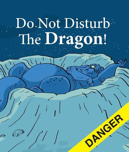 Cover image for Do Not Disturb the Dragon