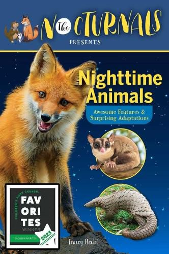 Cover image for The Nocturnals Nighttime Animals: Awesome Features & Surprising Adaptations: Nonfiction Early Reader