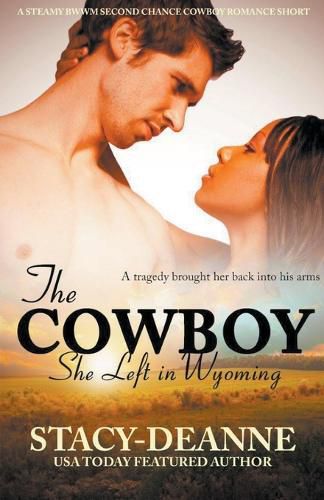 Cover image for The Cowboy She Left in Wyoming