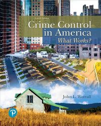 Cover image for Crime Control in America: What Works?