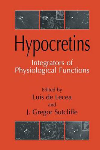 Hypocretins: Integrators of Physiological Signals