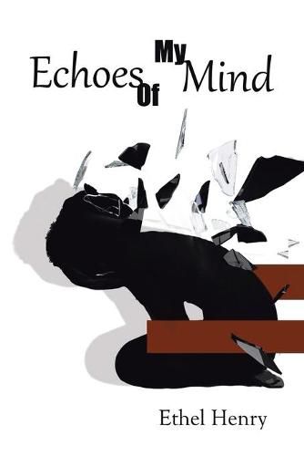 Cover image for Echoes of My Mind