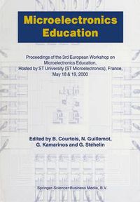 Cover image for Microelectronics Education: Proceedings of the 3rd European Workshop on Microelectronics Education