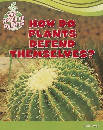 Cover image for How Do Plants Defend Themselves?