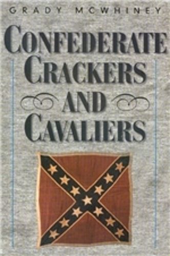 Cover image for Confederate Crackers and Cavaliers