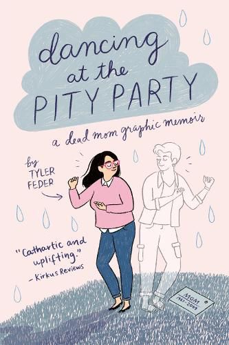 Cover image for Dancing at the Pity Party