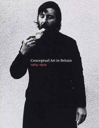 Cover image for Conceptual Art in Britain, 1964-1979