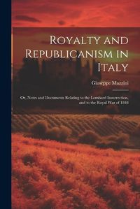 Cover image for Royalty and Republicanism in Italy