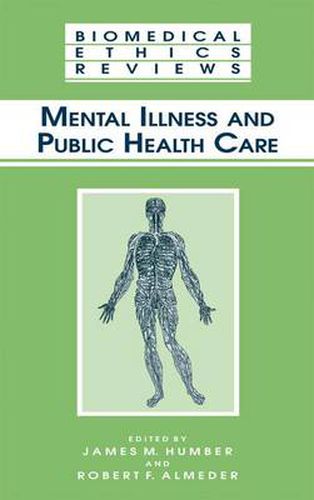 Cover image for Mental Illness and Public Health Care