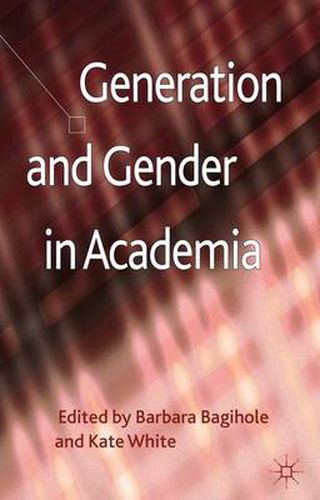 Cover image for Generation and Gender in Academia