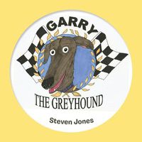 Cover image for Garry the Greyhound