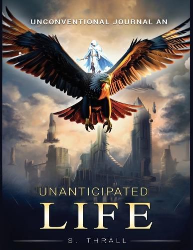 Cover image for Unanticipated Life