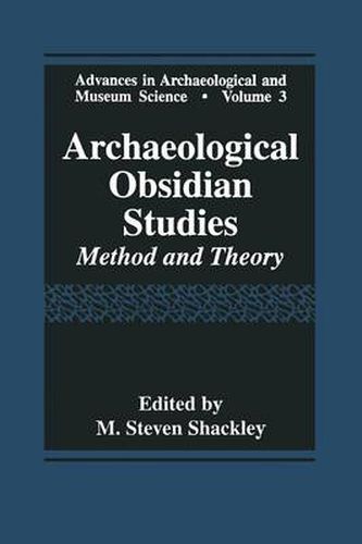 Cover image for Archaeological Obsidian Studies: Method and Theory