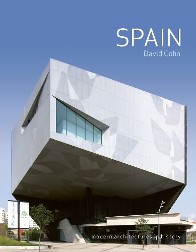 Cover image for Spain: Modern Architectures in History