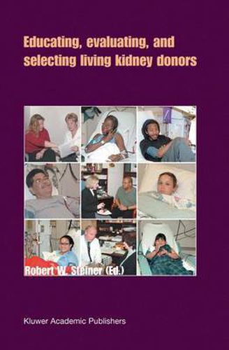 Cover image for Educating, Evaluating, and Selecting Living Kidney Donors