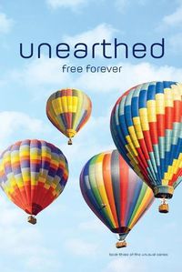 Cover image for unearthed: free forever