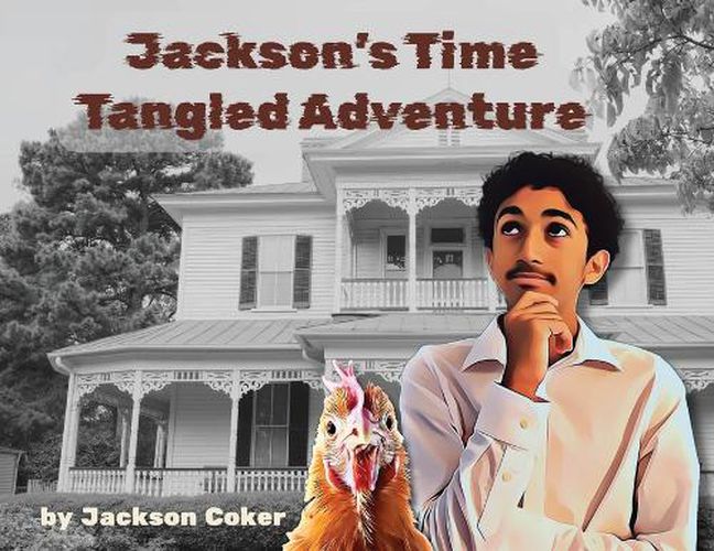 Cover image for Jackson's Time Tangled Adventure