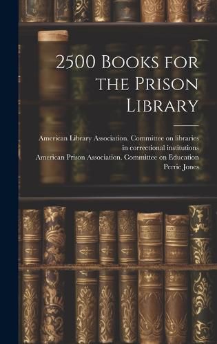 2500 Books for the Prison Library