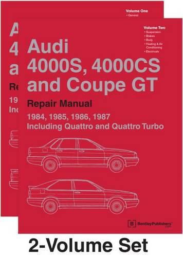 Cover image for Audi 4000s, 4000cs and Coupe GT (B2 Repair Manual: 1984, 1985, 1986, 1987: Including Quattro and Quattro Turbo