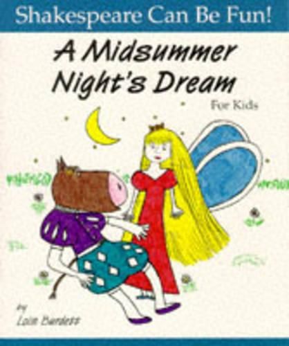 Cover image for Midsummer Night's Dream: Shakespeare Can Be Fun