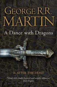 Cover image for A Dance With Dragons: Part 2 After the Feast