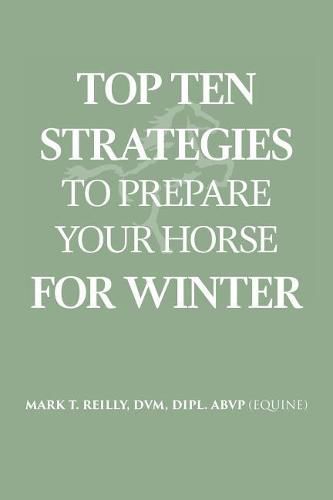 Cover image for Top Ten Strategies To Prepare Your Horse For Winter