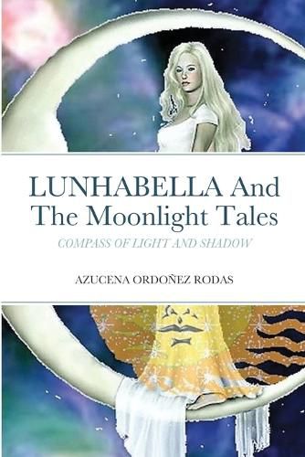 Cover image for Lunhabella and The Moonlight Tales