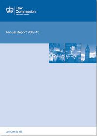 Cover image for Law Commission (Great Britain) Annual Report: 44th, 2009-10 (Law Commission Report #323)